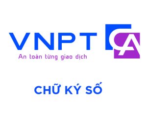 DỊCH VỤ CHỮ KÝ SỐ VNPT-CA